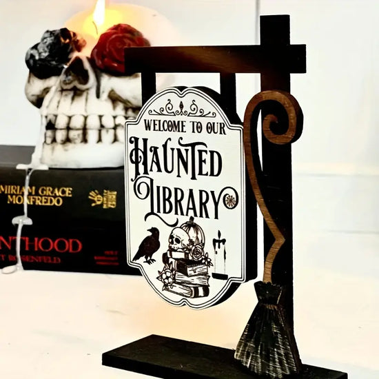 Haunted Library Sign