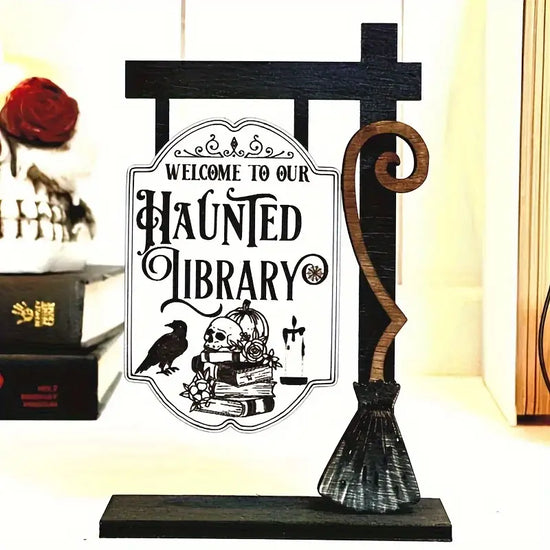 Haunted Library Sign