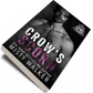 Crow's Scorn: A Forced Proximity, Just One Bed Standalone Novel