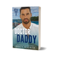 Doctor Daddy (A Brigs Ferry Bay Novella)