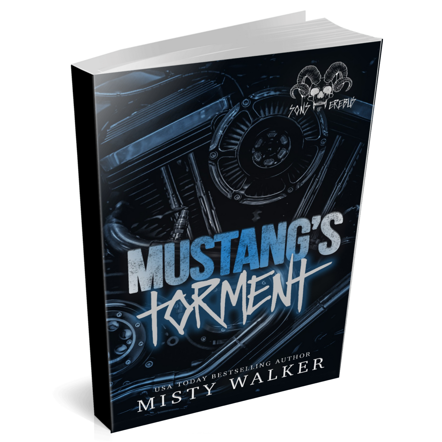 Mustang's Torment: A Sons of Erebus Novella