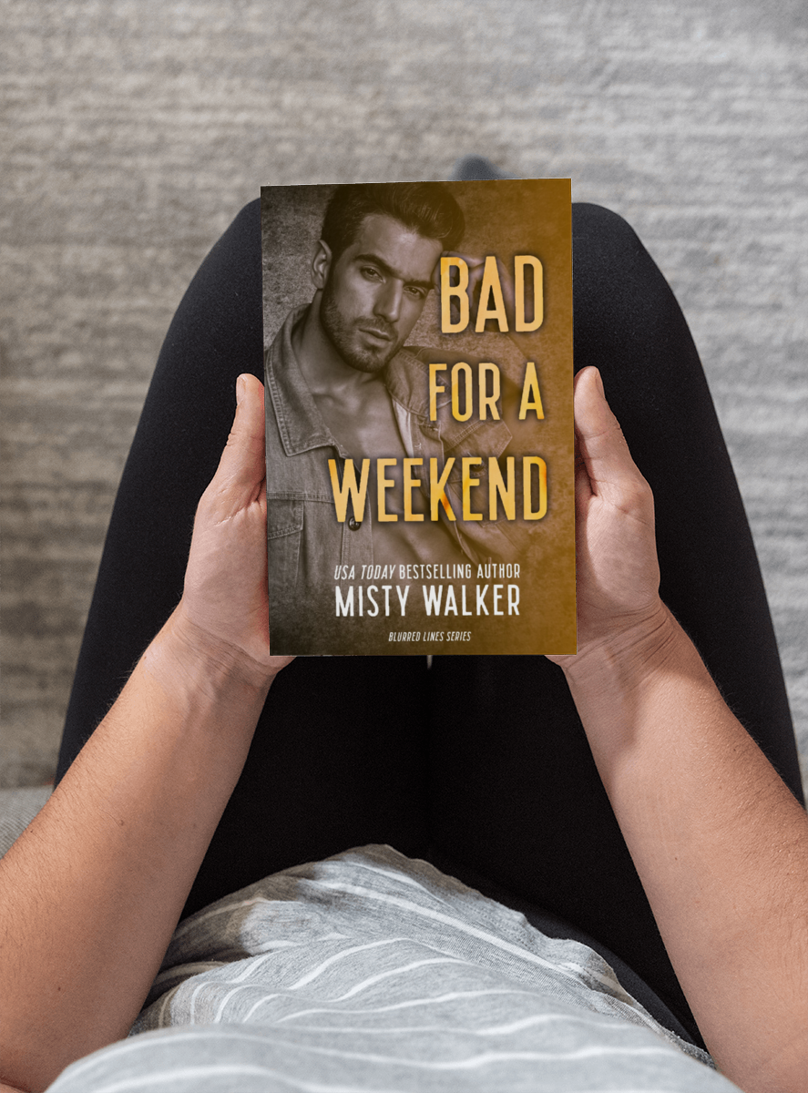 Bad for a Weekend