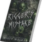 Rigger's Mistake Special Edition Discreet Paperback by Misty Walker